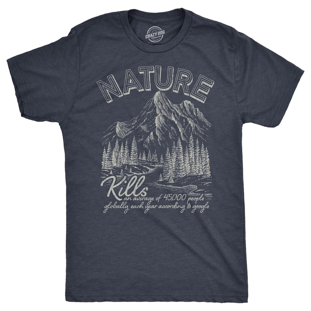 Mens Funny T Shirts Nature Kills Sarcastic Camping Graphic Novelty Tee for Men