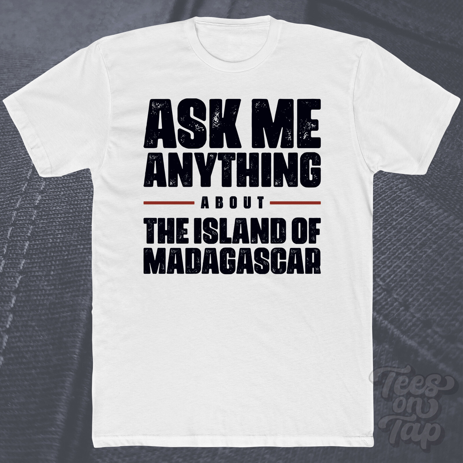ASK ME ANYTHING ABOUT THE ISLAND OF MADAGASCAR T-SHIRT travel wildlife lemurs gallery