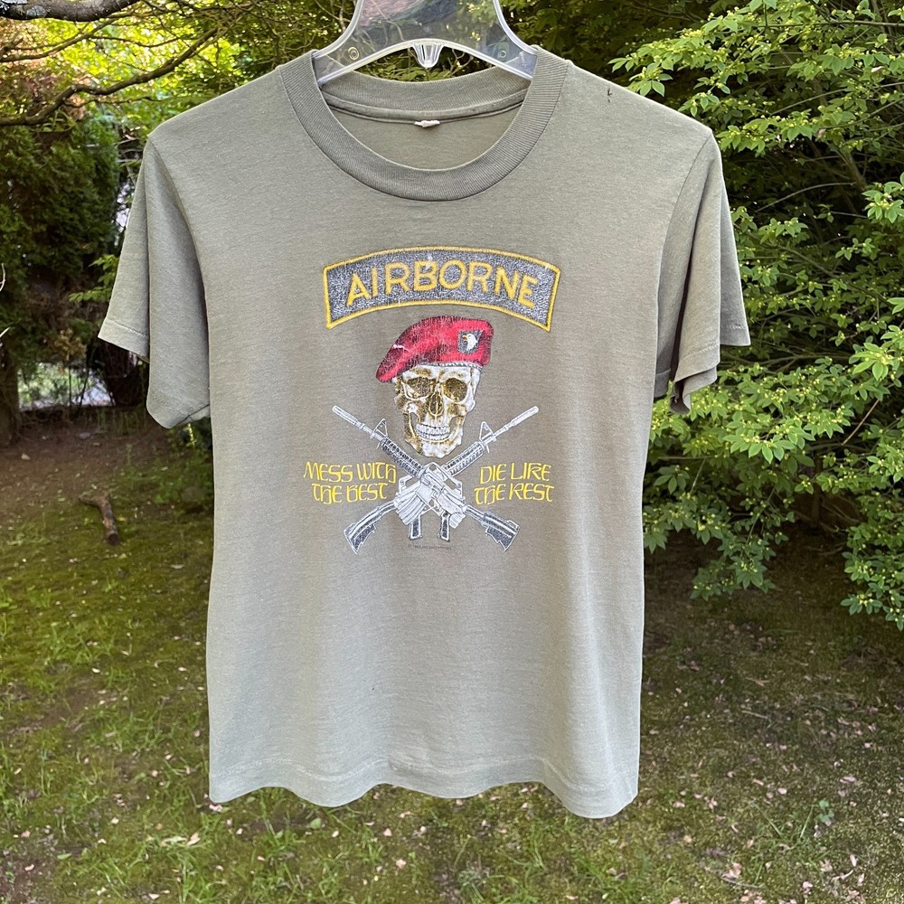Vtg 80’s Army AIRBORNE “Mess With The Best Die Like The Rest” T SHIRT Size M