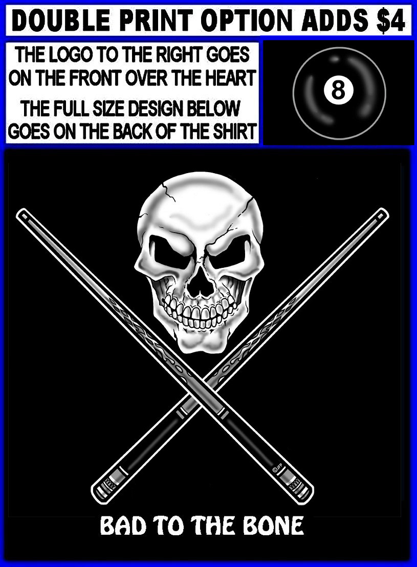 Bad to the Bone 8 Ball Skull & Crossed Pool Cue Sticks Pool Player T-shirt gallery