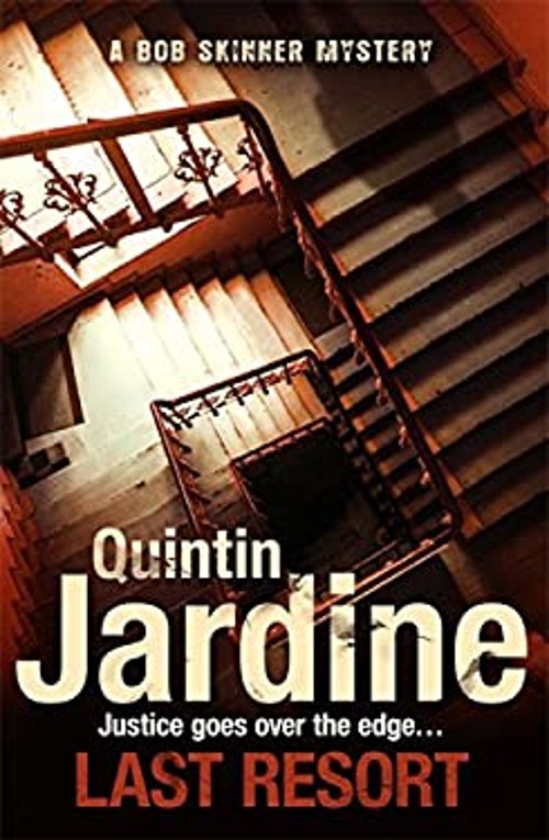 Last Resort : Justice Goes over the Edge… Hardcover Quintin Jar