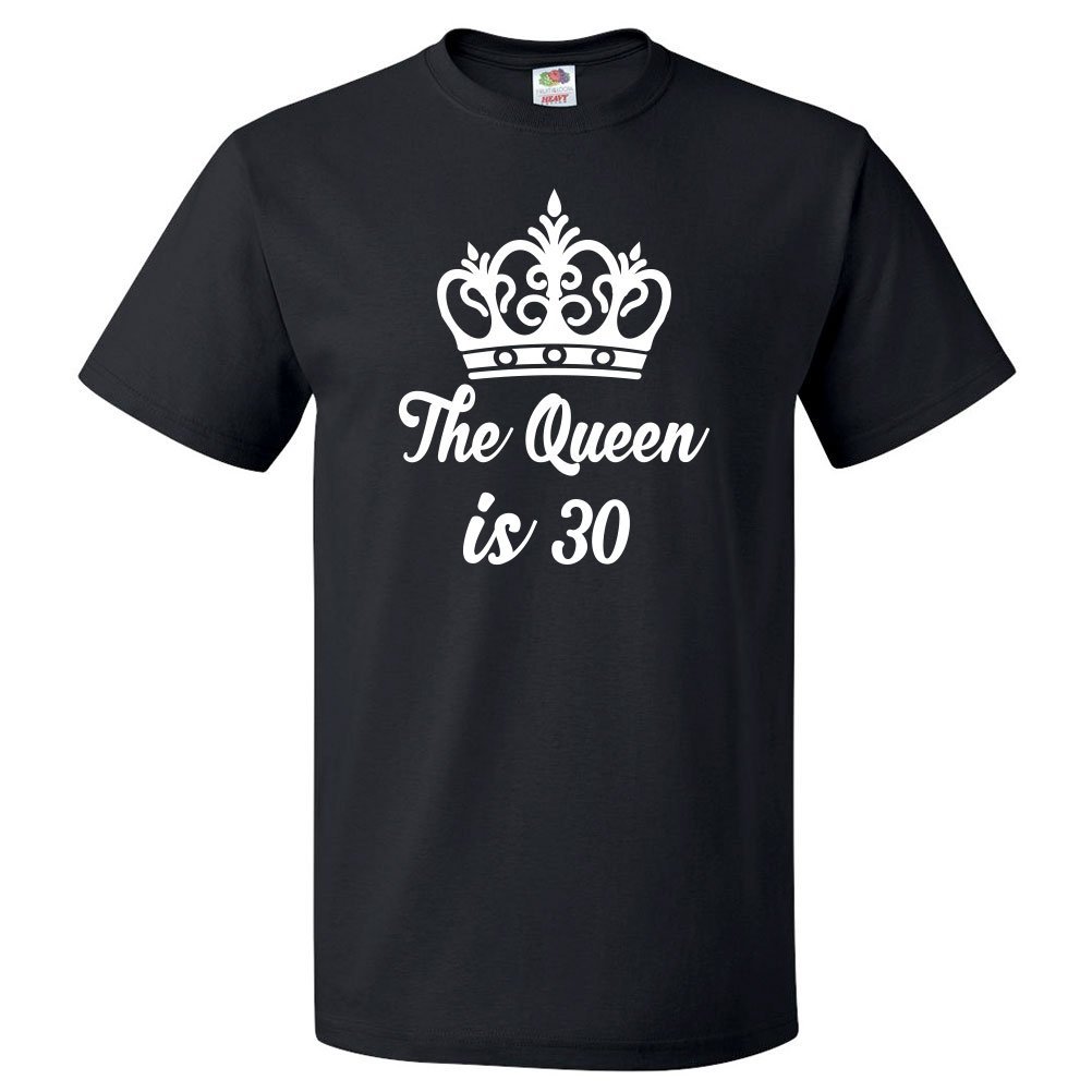 30th Birthday Gift For 30 Year Old Queen Is 30 T Shirt gallery