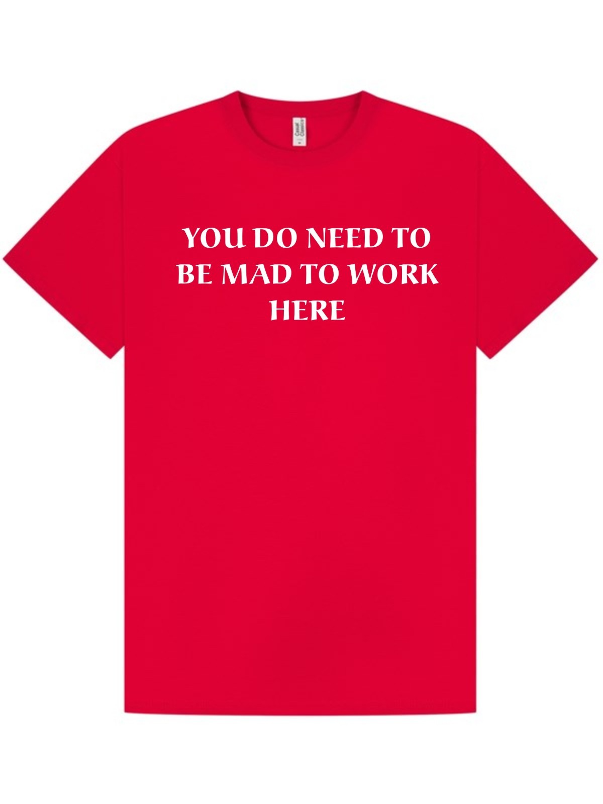 NEED TO BE MAD TO WORK HERE T-shirt / Work / Office / Party / Birthday / S-XXL gallery