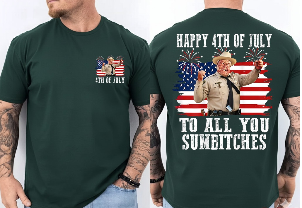 Happy 4th of July to All You Sumbitches Patriotic 2 Sides T-Shirt gallery