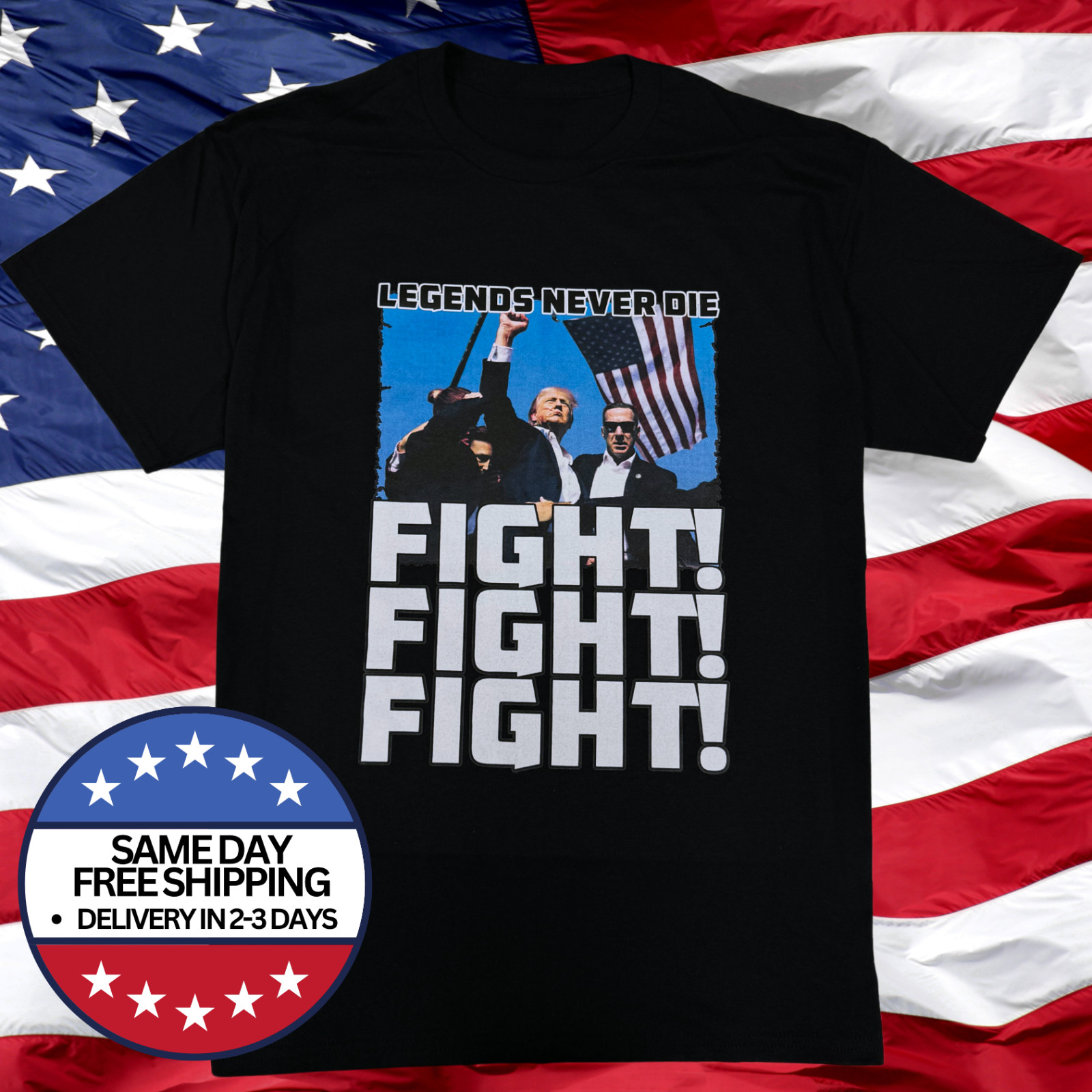 FIGHT FIGHT FIGHT LEGENDS NEVER DIE President Donald Trump Rally Shooting Shirt gallery