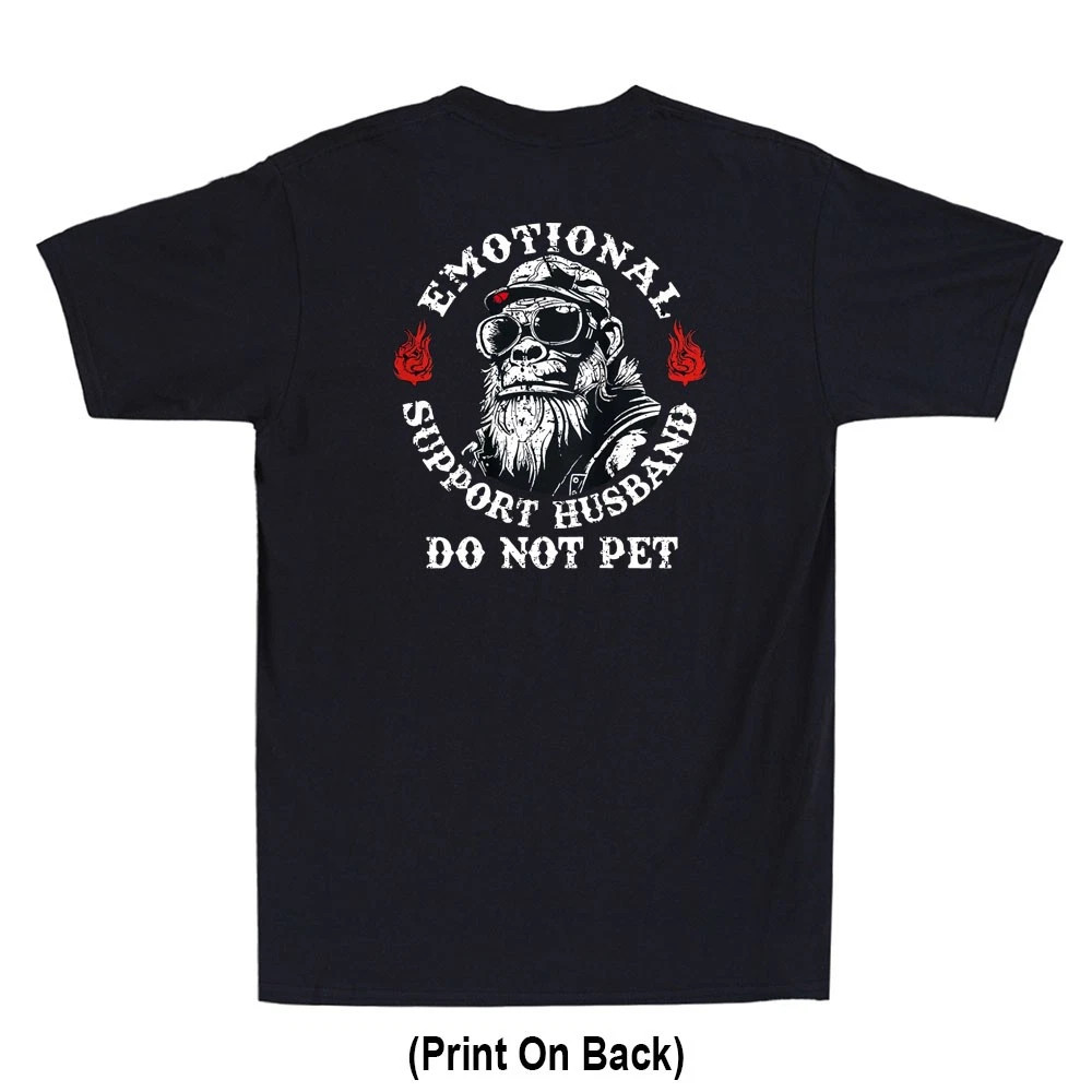 Emotional Support Husband Do Not Pet Funny Monkey (Print On Back) Men’s T-Shirt