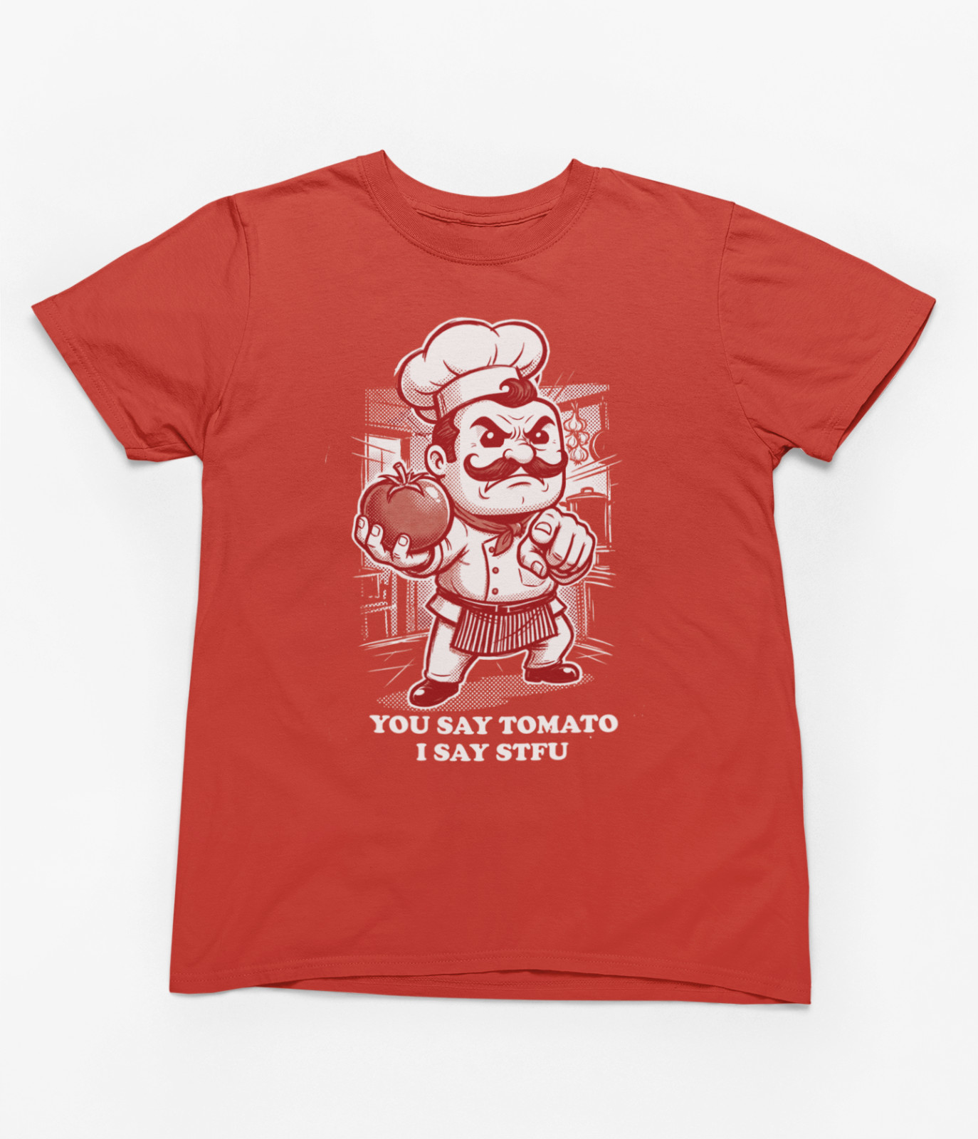 Funny Italian mafia Chef Hell's Kitchen You say Tomato I Say STFU tee t-shirt gallery