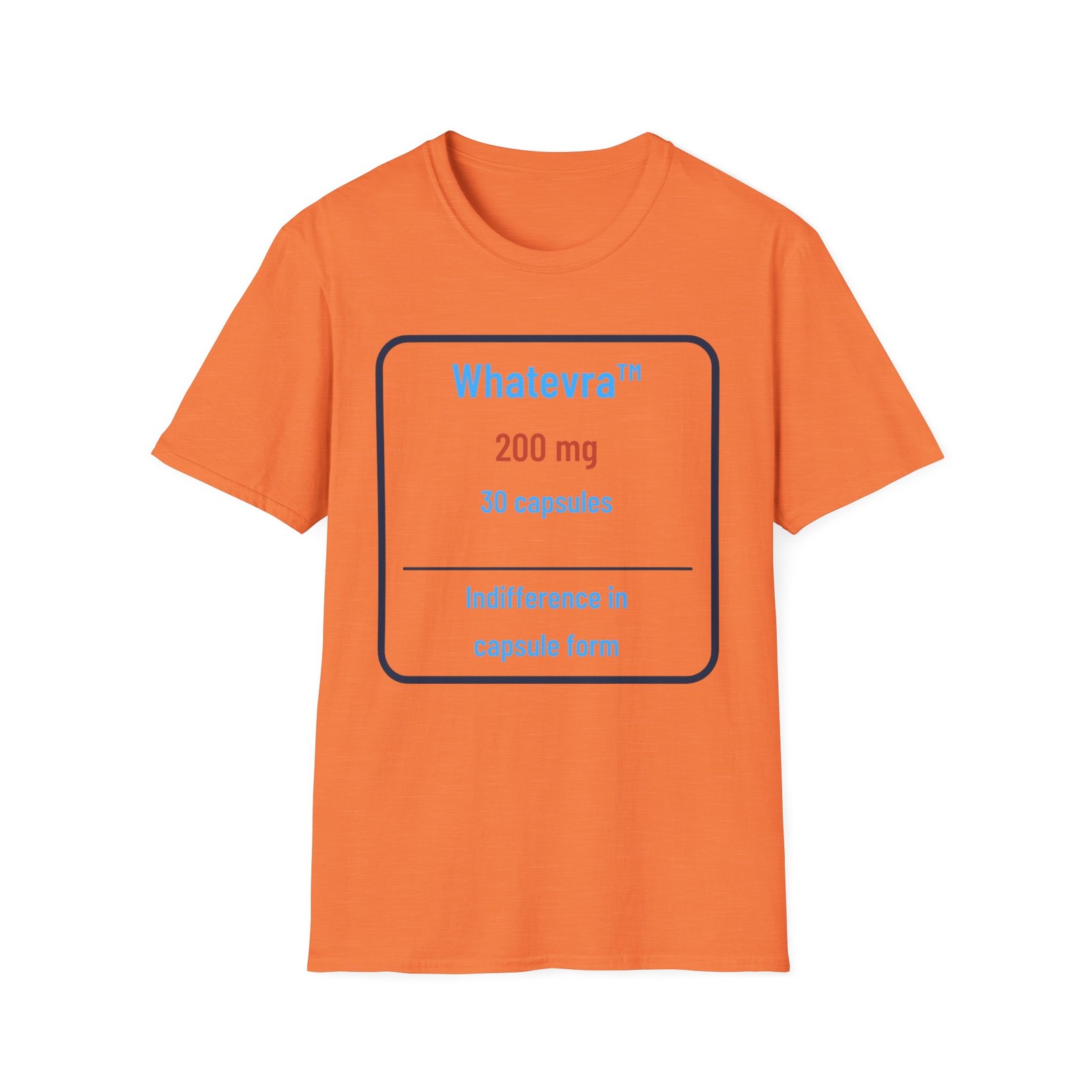 Whatevra Rx Unisex T-Shirt, Casual Tee, Fun Gift, Everyday Wear, Unique Apparel gallery
