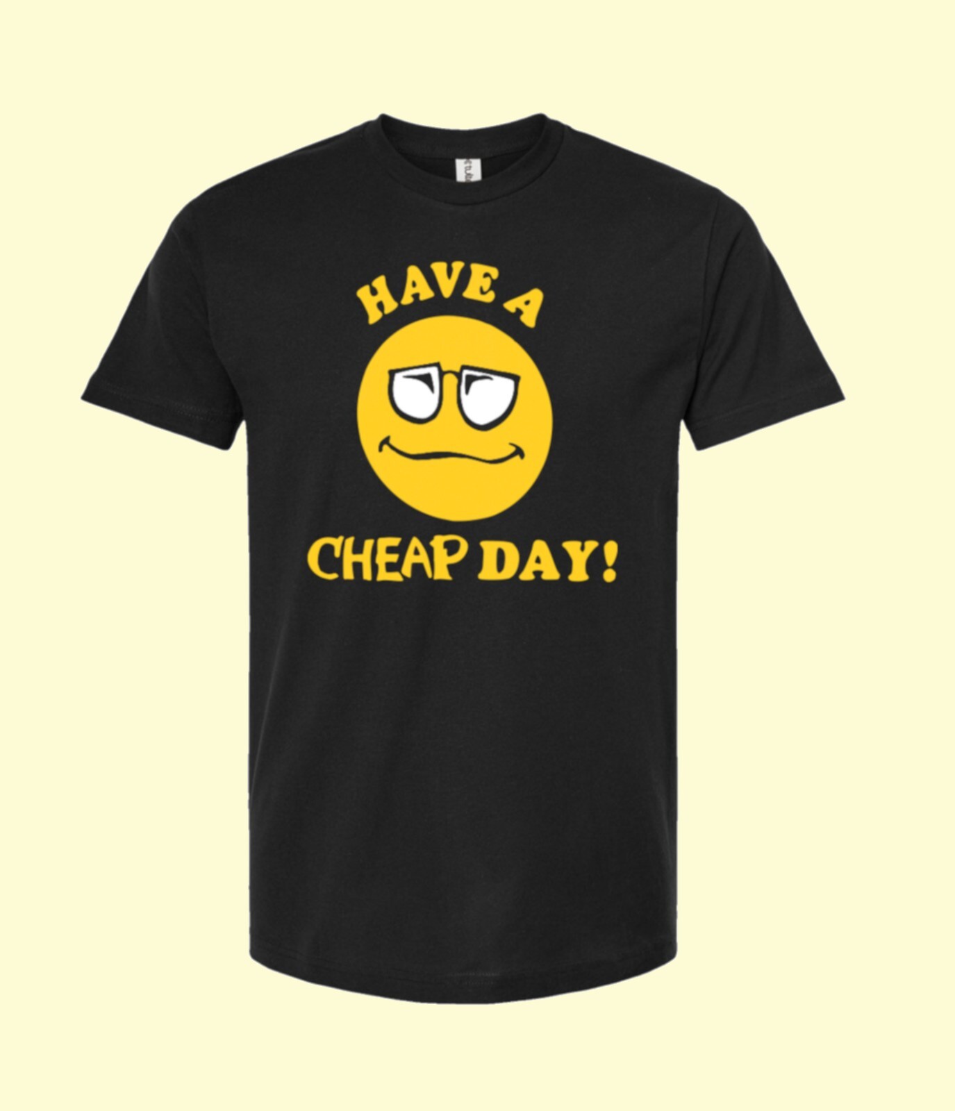 Building 19 – “Have a Cheap Day” shirt (size XL)