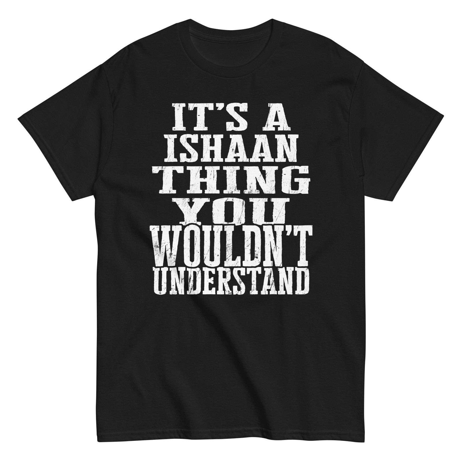 Its a Ishaan Thing Family Reunion First Last Squad Name T Shirt