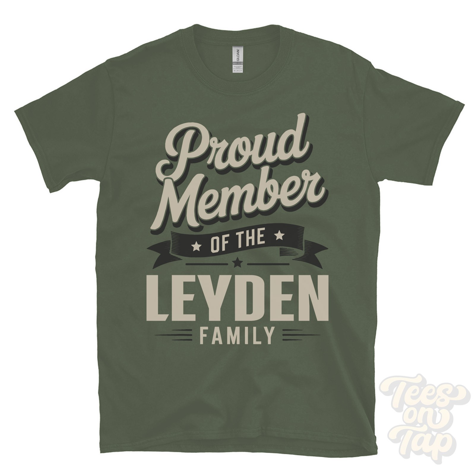 PROUD MEMBER OF THE LEYDEN FAMILY T-SHIRT surname last name heritage ancestry