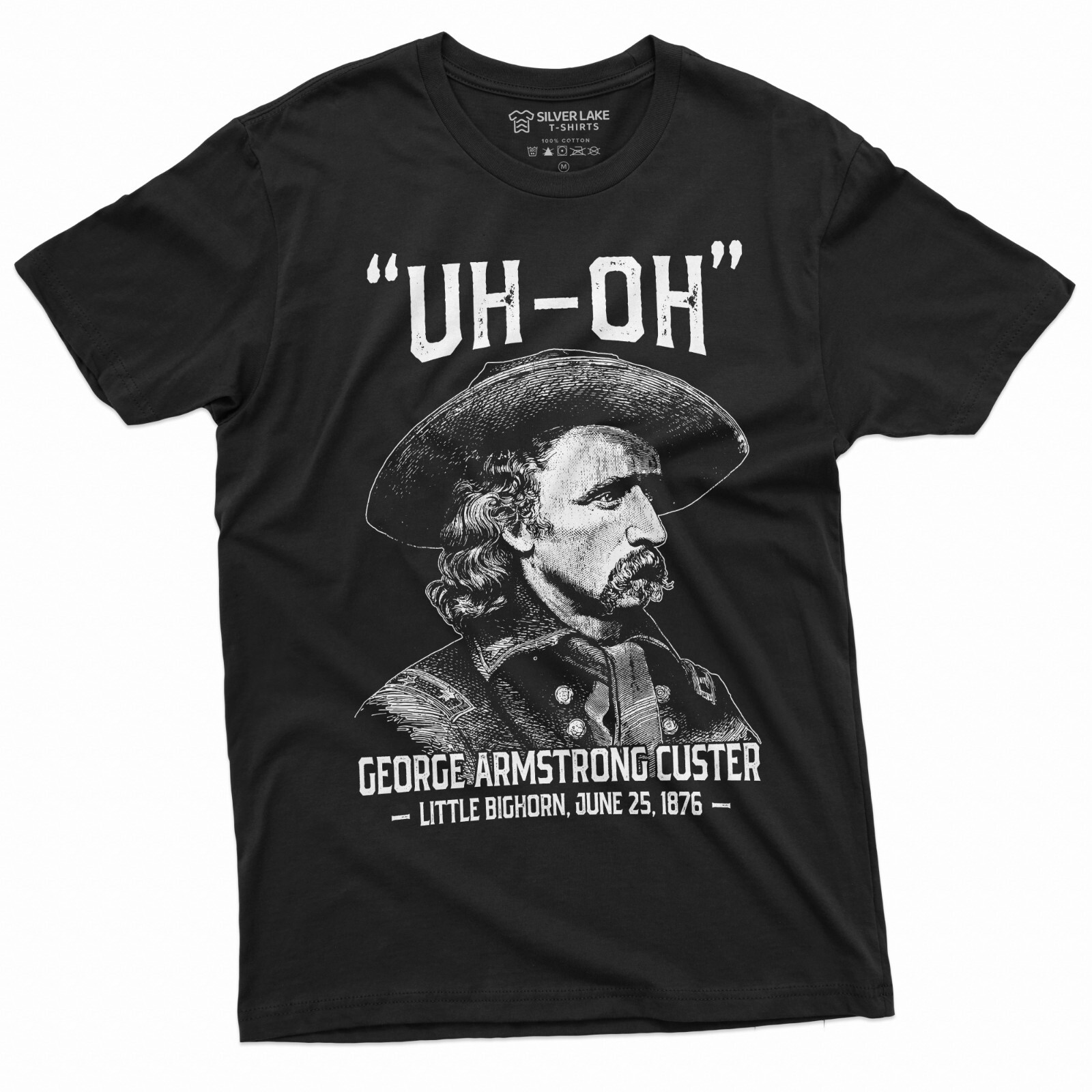 Men's US history Funny T-shirt Uh-oh george armstrong custer little bighorn Tee gallery