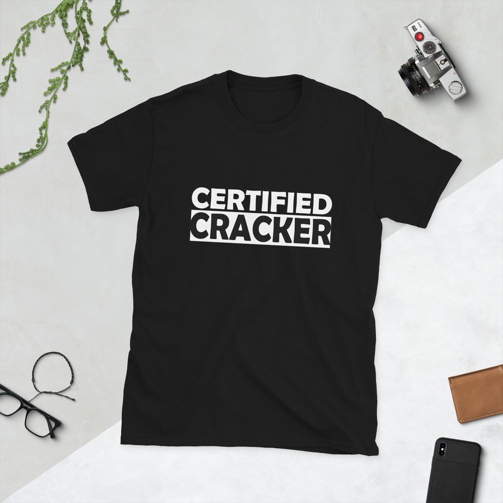 Stale Cracker Certified Cracker Funny Cracker Dude Joke Money Dude T-Shirt