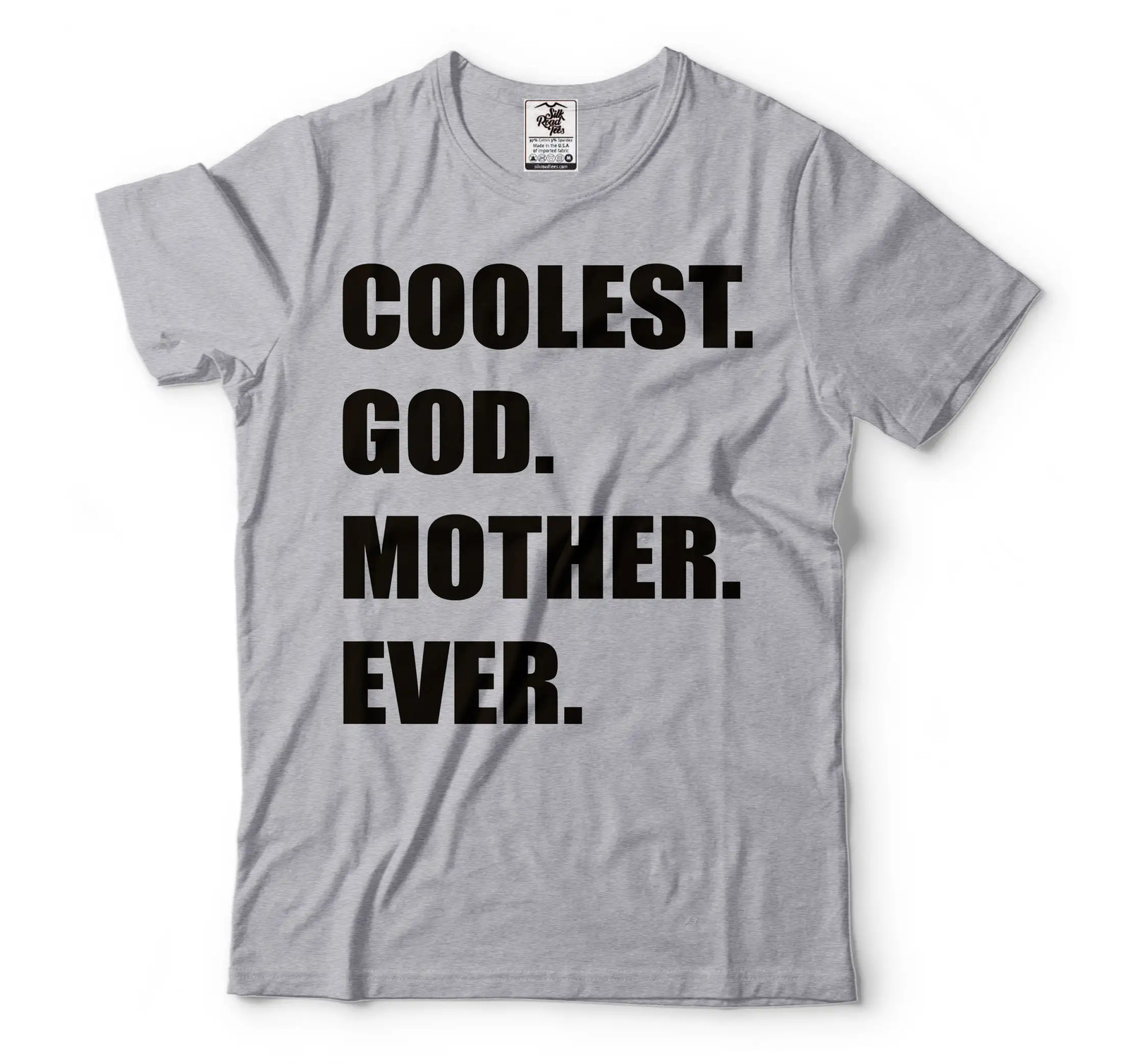 God Mother Shirt Coolest God Mother Ever Shirt God Mother Gifts Mother's Day Tee gallery