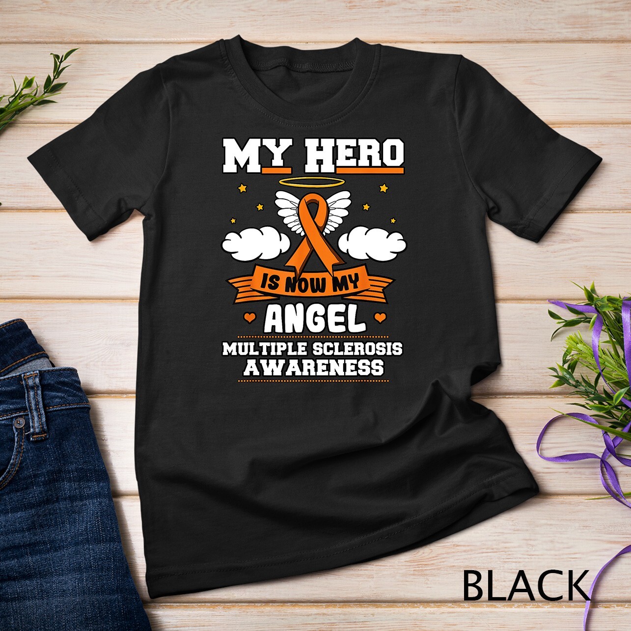 My Hero Is Now My Angel Multiple Sclerosis Orange Ribbon Unisex T-shirt gallery