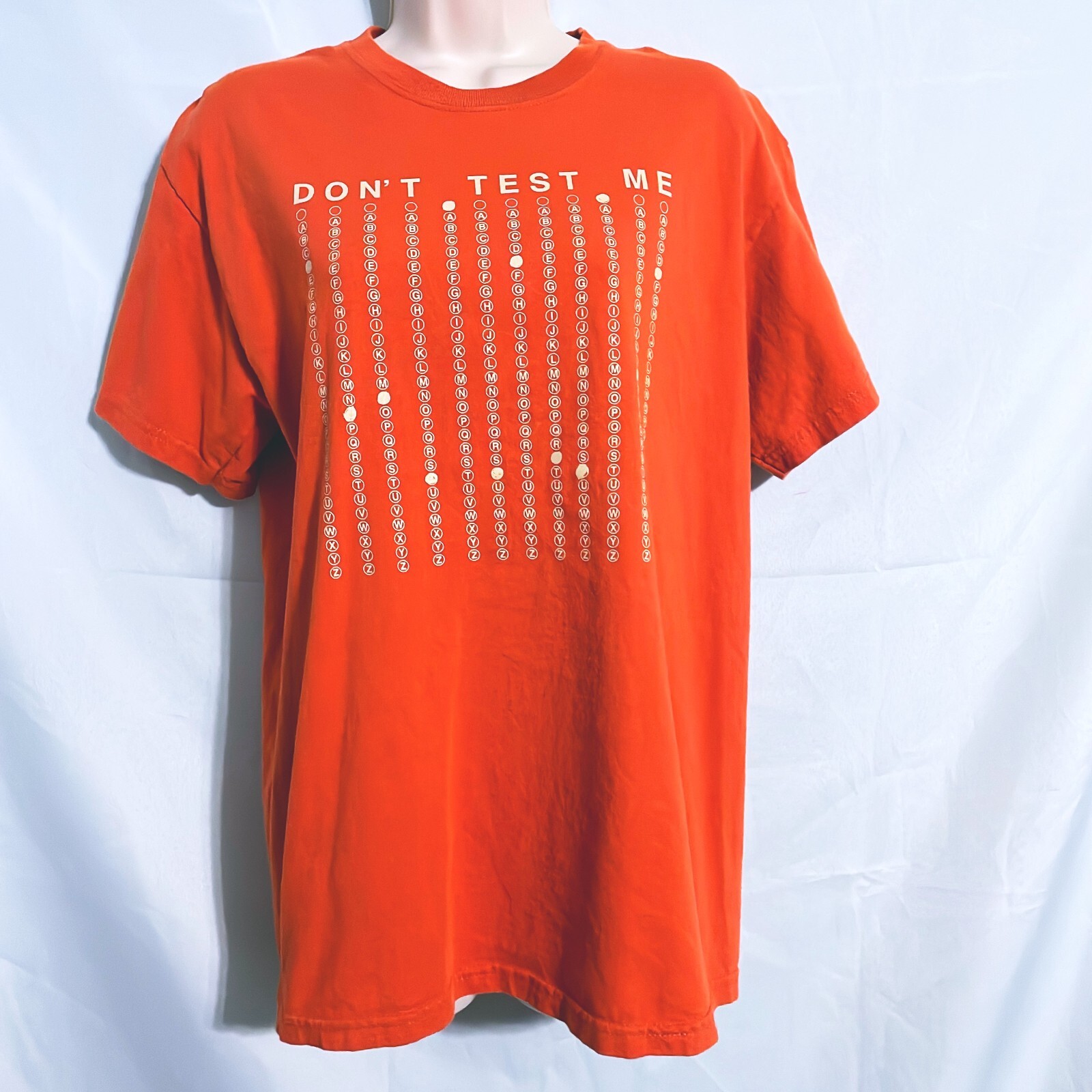 Don’t Test Me Burnt Orange T-Shirt Size M