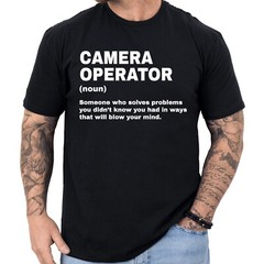 Camera Operator Definition T-shirt Funny Gifts Profession Shirt Men & Women