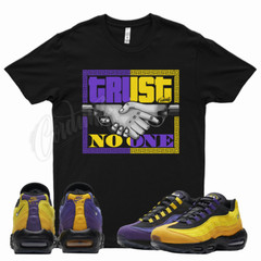 TRUST V2 T Shirt for N LeBron Air Max 95 Home Team Lakers Court Purple Yellow