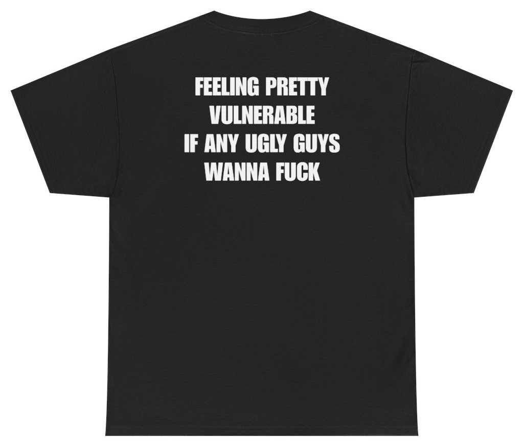 Funny Ugly Guys Vulnerable Tee (Back Print) | Unethical Threads