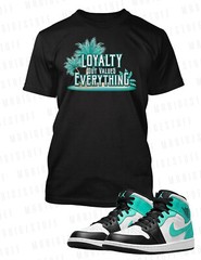Loyalty Out Values Everything Graphic Tee to Match Air J1 Tropical Twist Shoe