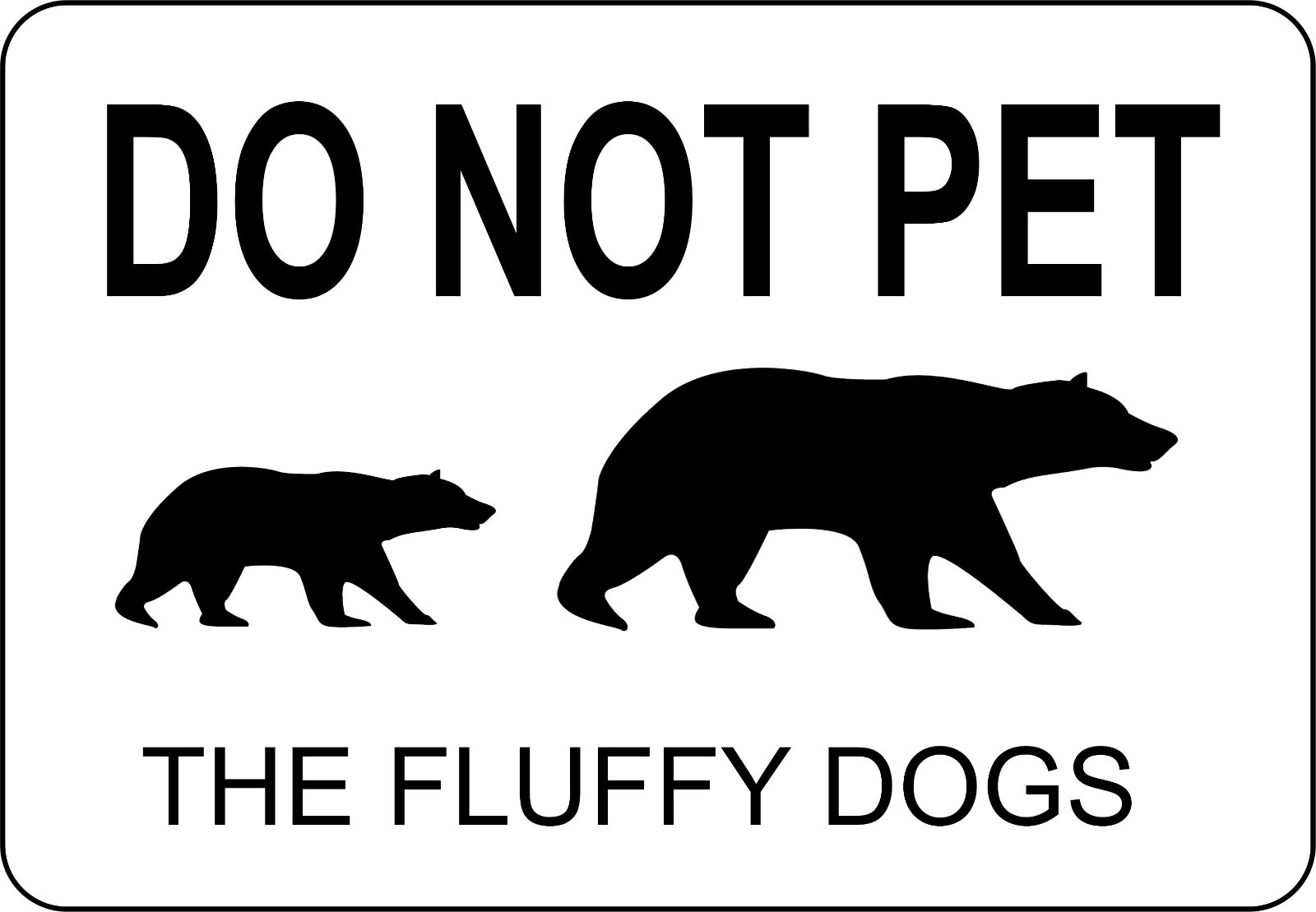 Do not pet the fluffy dog Funny Tee Shirt NEW w/Tags 4 colors available New gallery