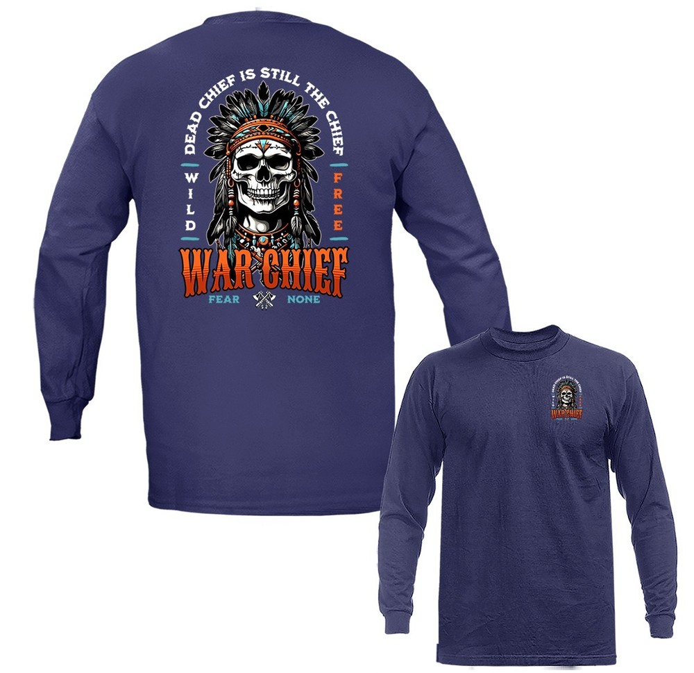 War Chief Skull Native American Headdress Wild Free Fear None Long Sleeve Shirt