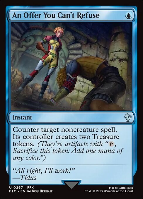 An Offer You Can’t Refuse 267 U Normal FIC MTG NM