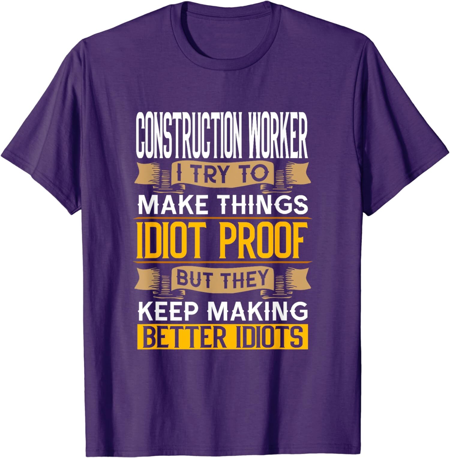Construction Worker Sarcastic Graphic Funny Laborer Unisex T-Shirt gallery