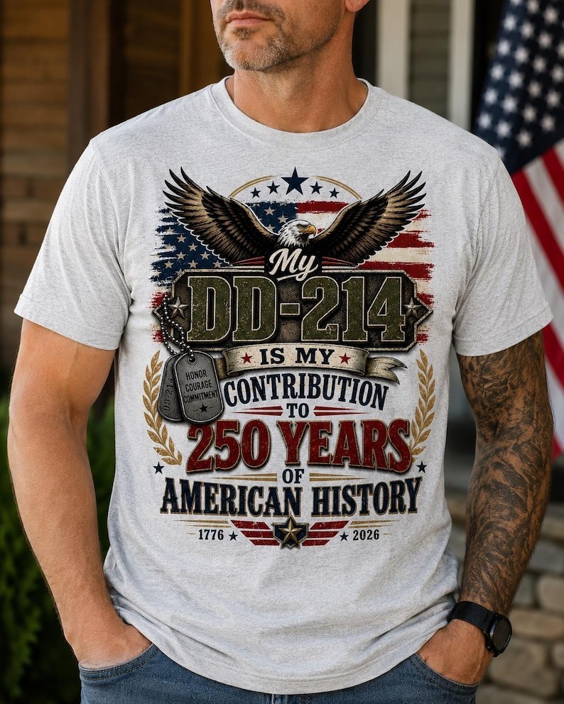 America 250 Shirt, My DD214 Is My Contribution To 250 Years Of American History gallery