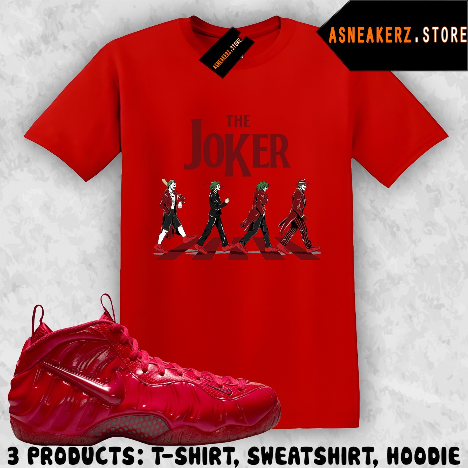 Shirt Match Foamposite Pro Gym Red 2026 Sneaker Matching Tee The Joker T-Shirt