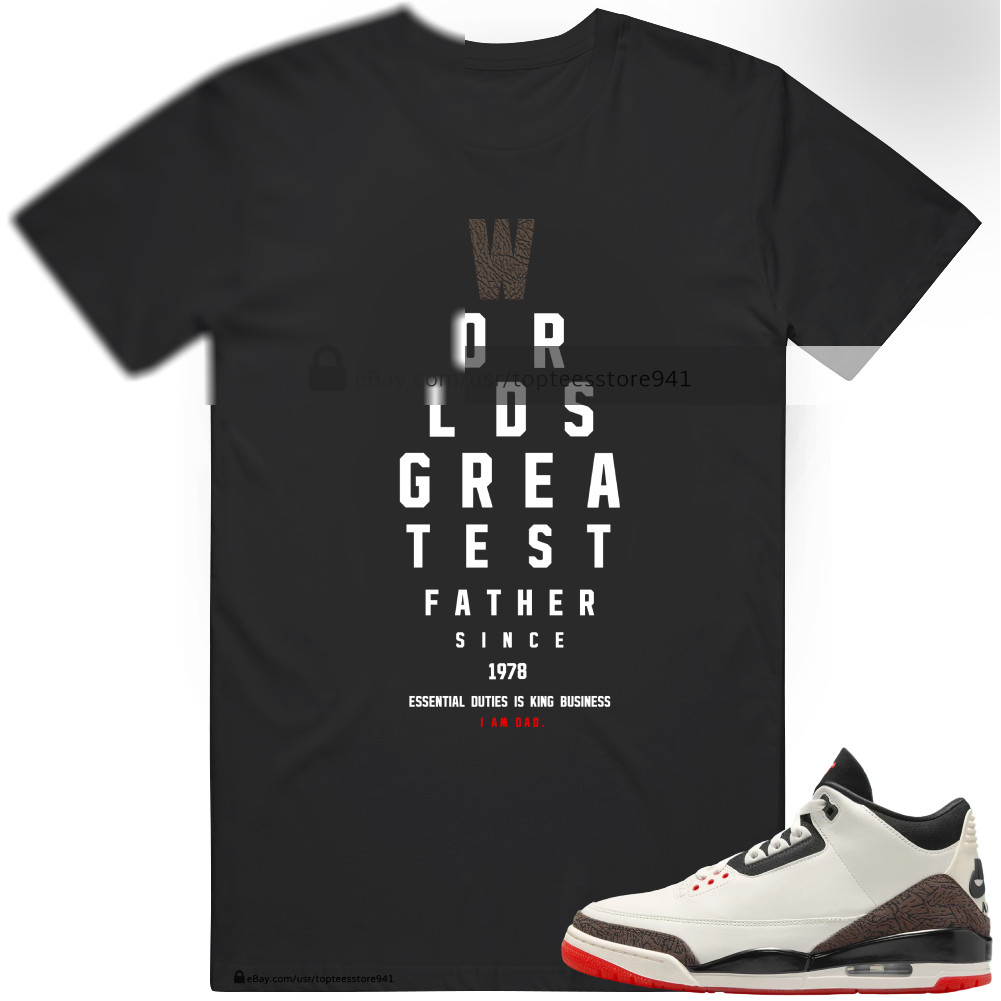 Shirt To Match AJ3 World’s Best Dad gallery