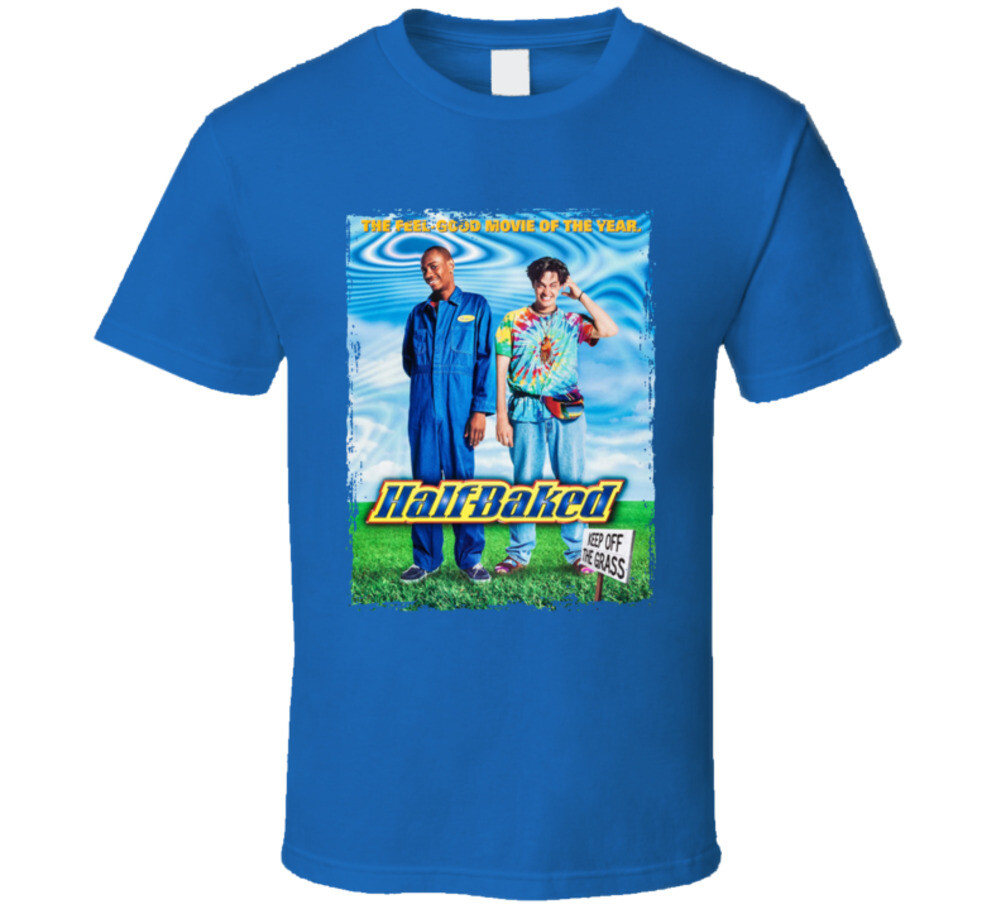 Half Baked Movie T Shirt gallery