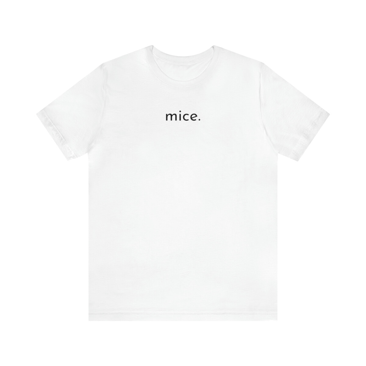 mice, Kurzarm, geschenk, maus, Herren T-Shirt Unisex Jersey