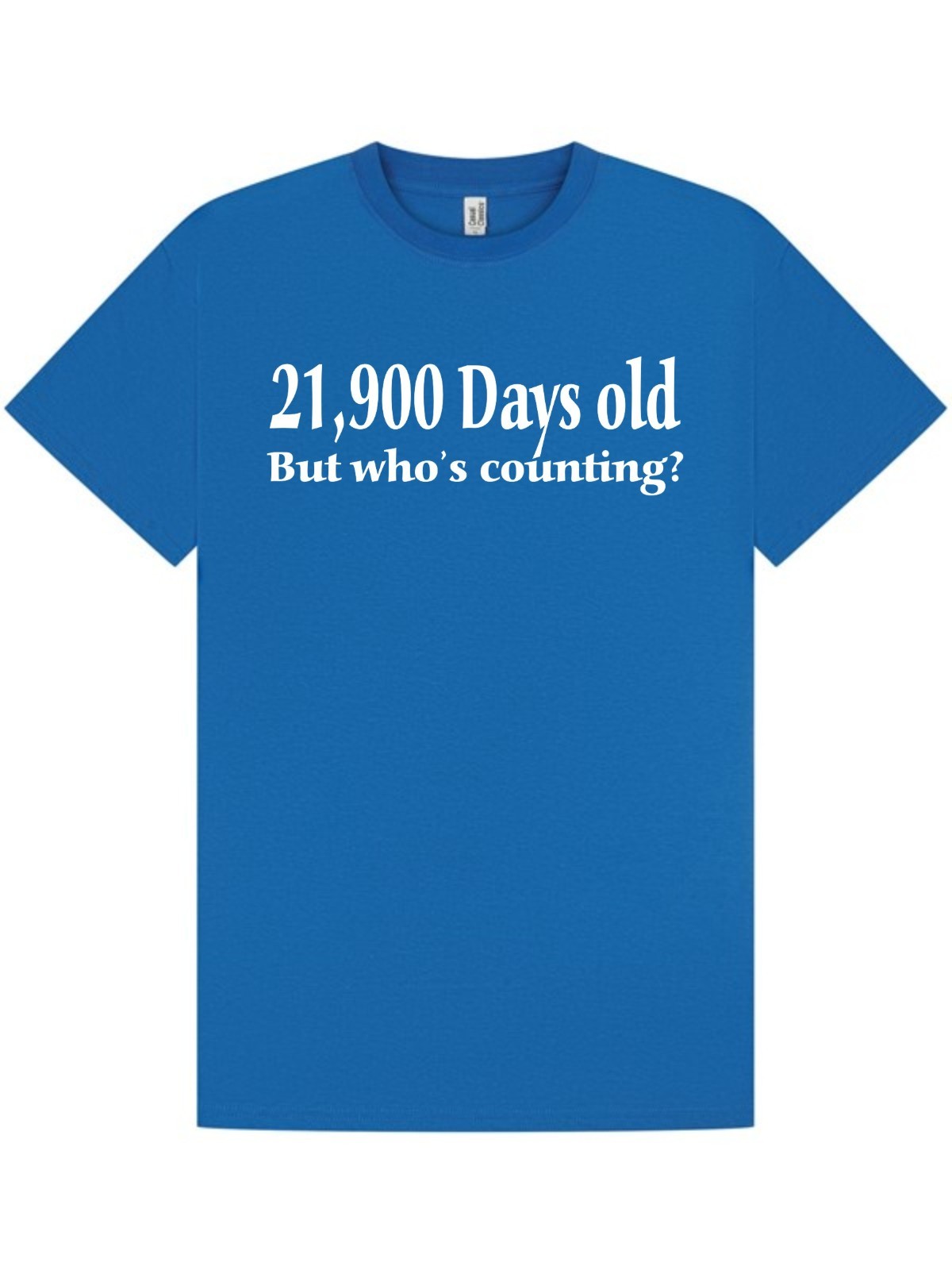 60th BIRTHDAY T-shirt / Tee / 21900 Days Old / Spoof / Joke / Christmas / S-XXL gallery