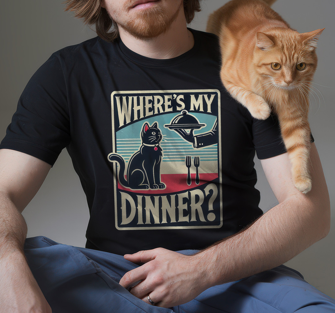 “Where’s My Dinner?” Funny Cat T-Shirt – Vintage Hungry Cat Graphic Tee