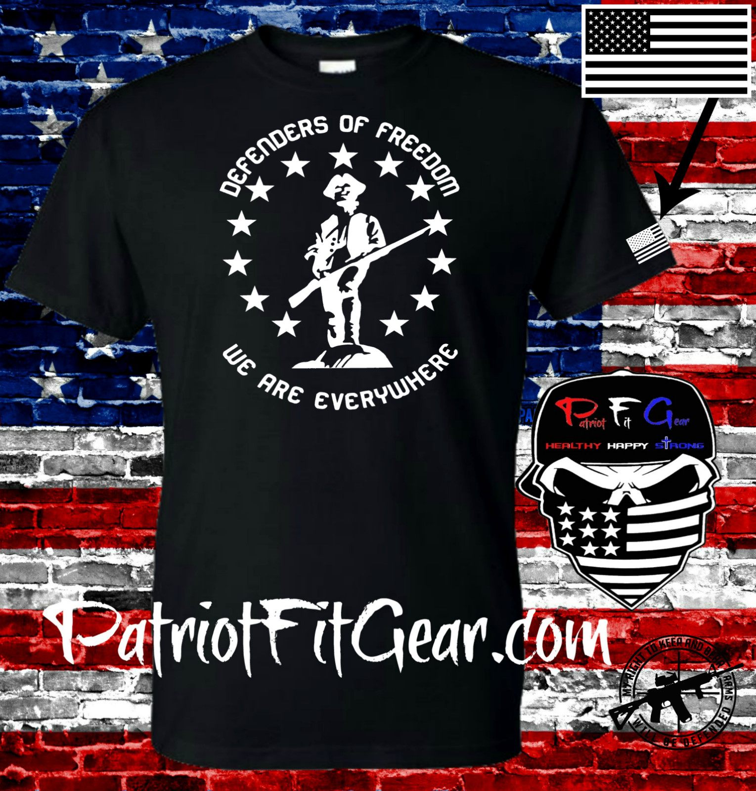 t-shirt,Defenders Of Freedom,We Are Everywhere,We The People,Molon Labe,2A,DTOM gallery