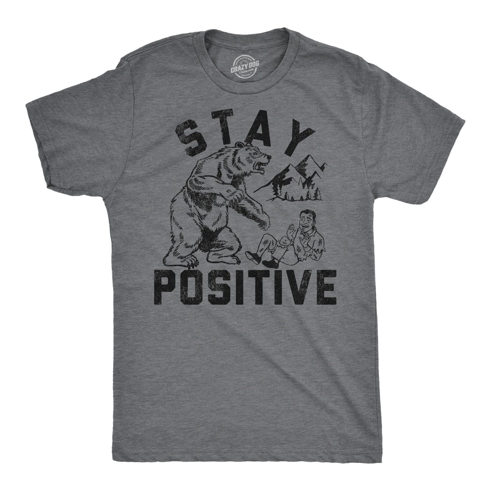 Mens Funny T Shirts Stay Positive Bear Attack Sarcastic Graphic Tee for Men