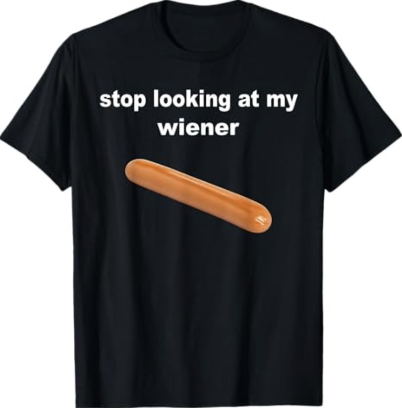 Stop Looking At My Wiener Funny Hot Dog Joke T-Shirt gallery