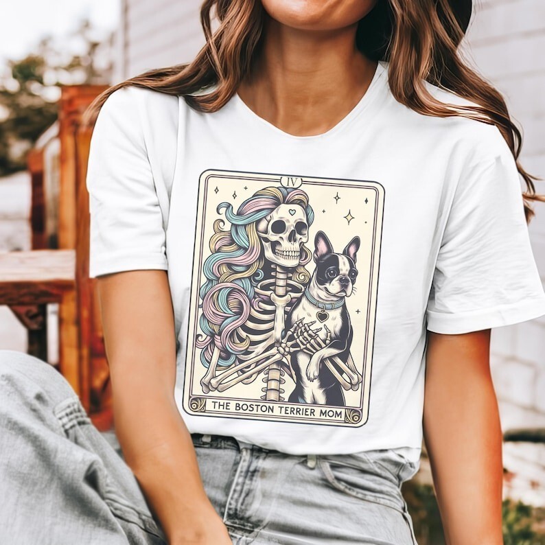Boston Terrier Shirt, Boston Terrier Mom Tarot Card T-shirt, Fun