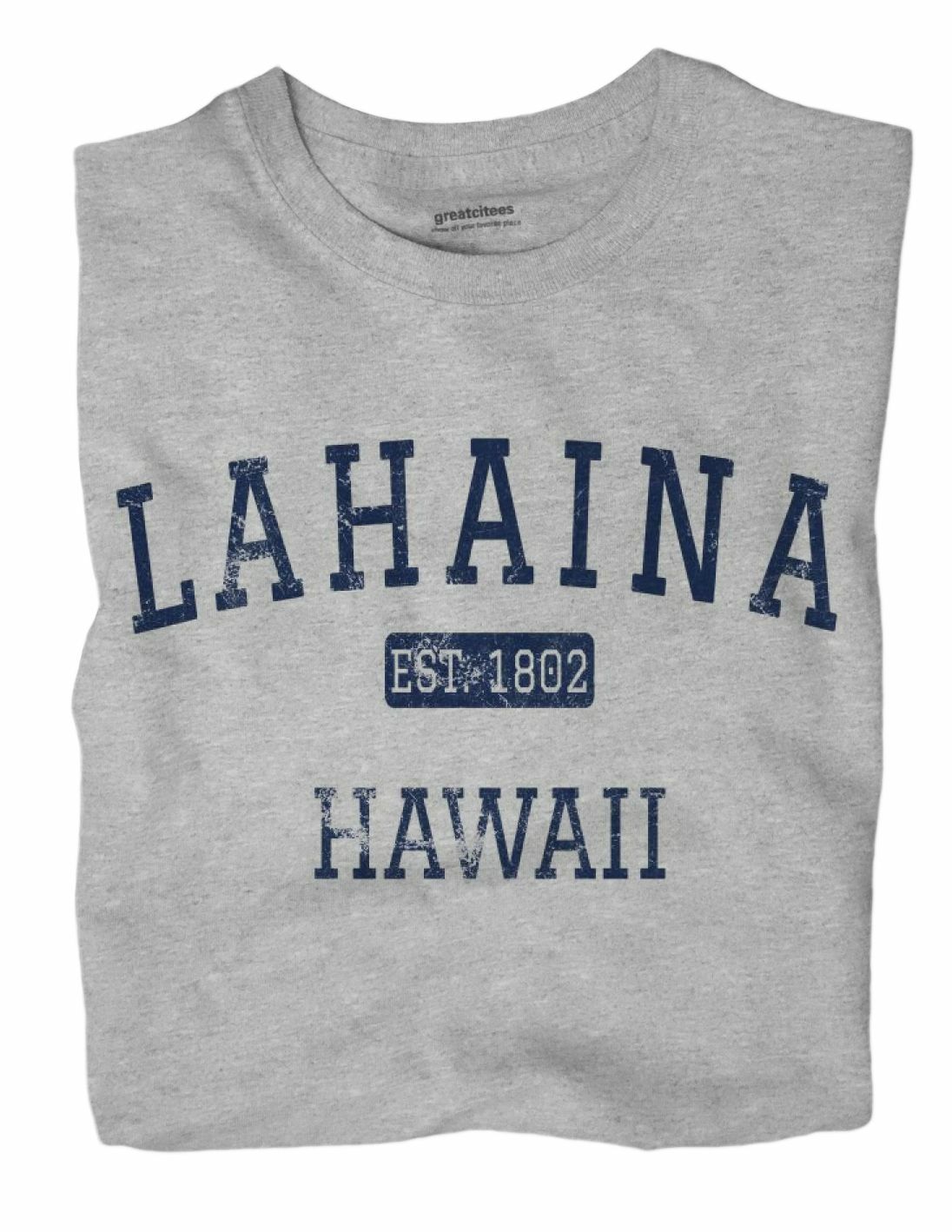 Lahaina Hawaii HI T-Shirt EST