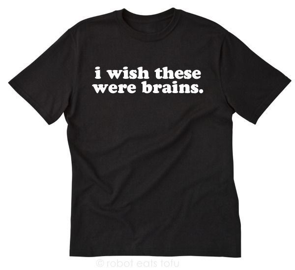 I Wish These Were Brains T-shirt Funny Hilarious Dumb Big Boobs Tee Shirt gallery