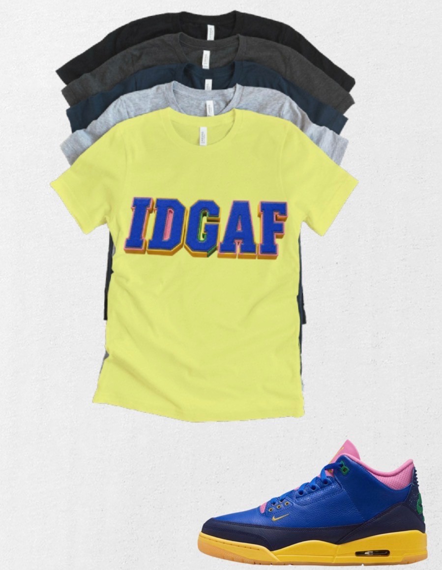 Shirt to match Jordan 3 OG Retro x Jordan 3 SP “Brazil” IDGAF Matching Tee gallery