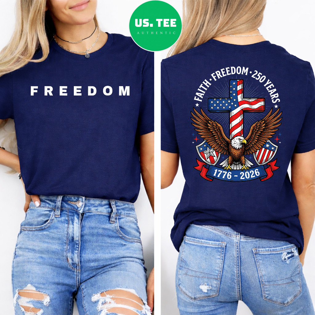 250th Anniversary USA Faith Freedom 4th of July Patriotic Two Sided T-Shirt gallery