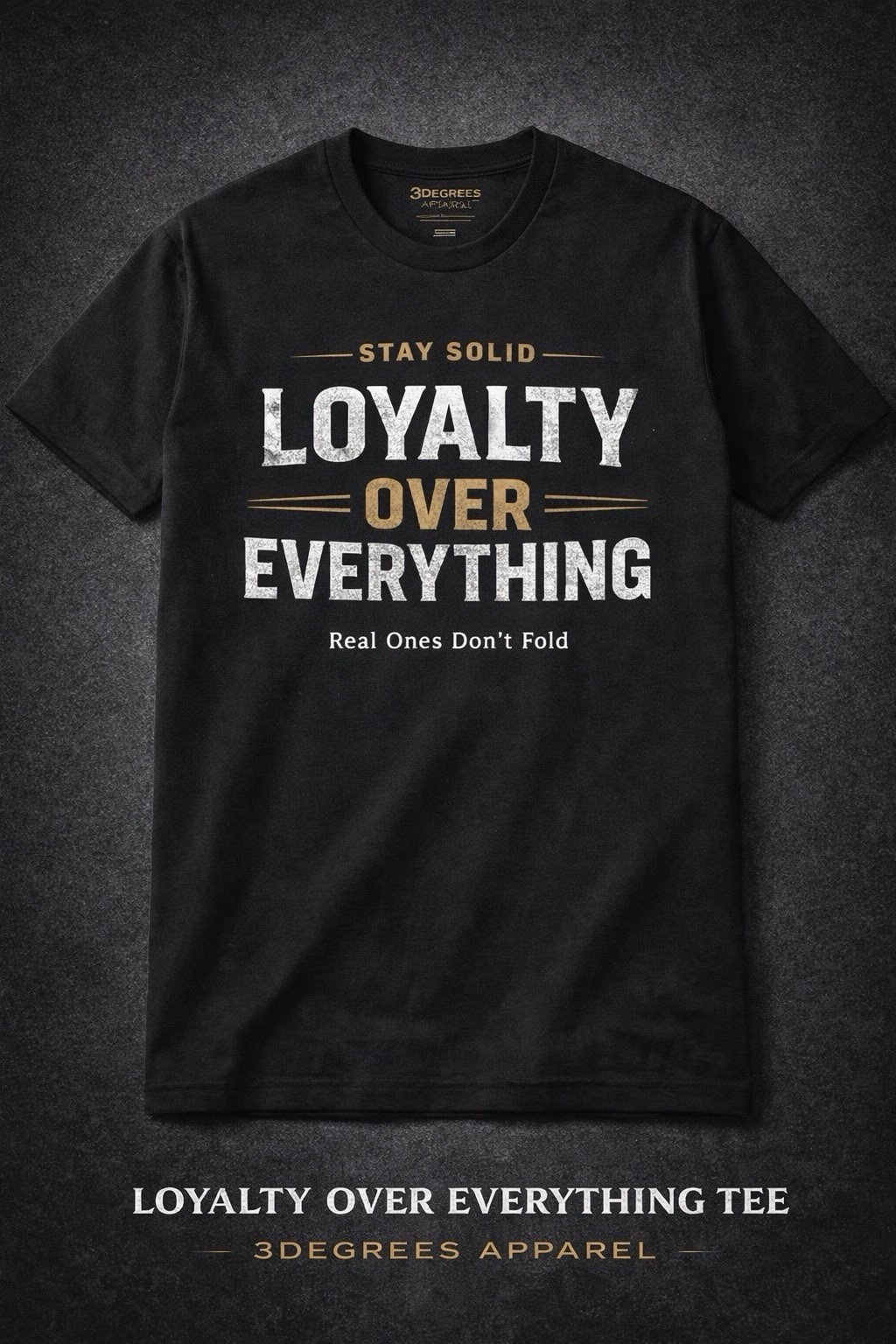 🔥 Man Motivational Graphic Tee Streetwear | Loyalty Over Everything T-shirt gallery