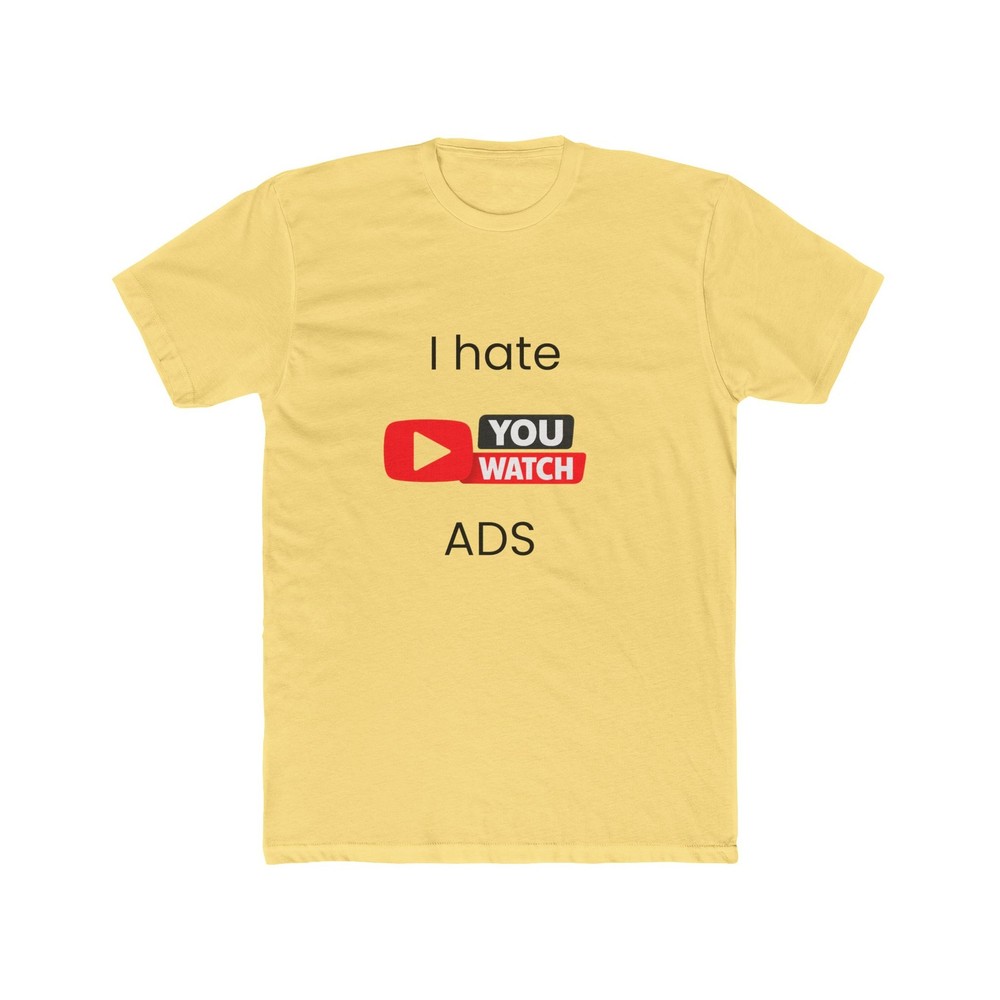 I Hate Youtu*e ADS T-Shirt