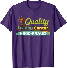 Quality Learning Center We are Still Learning Funny Unisex T-Shirt