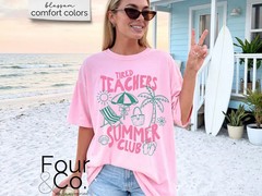 Teacher Summer Break Comfort Tee