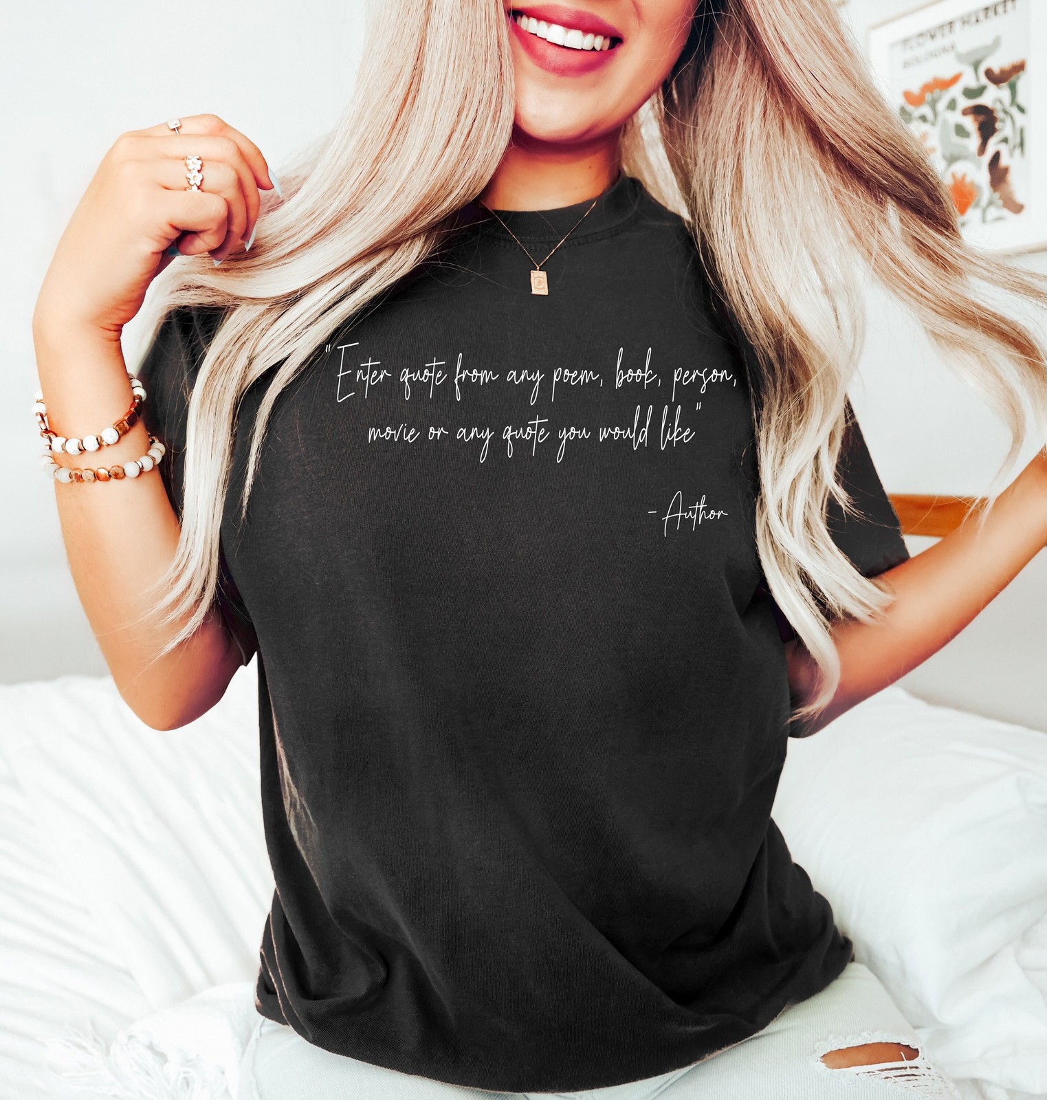 Custom Quote TShirt Custom Printing Custom Saying Favorite Author Shirt gallery