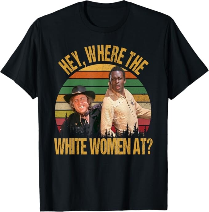 Funny Where The White Women At Quotes Vintage T-Shirt gallery