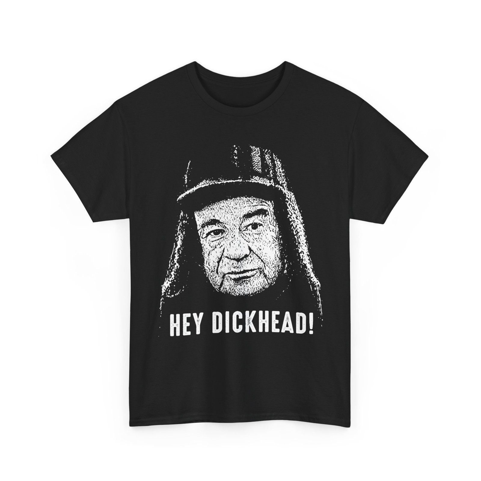 Hey Dickhead Shirt, Portrait Edgy Meme T-Shirt gallery